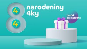 4ka oslavuje 8. narodeniny! Darčekom zadarmo pote&scaron;&iacute; v&scaron;etk&yacute;ch z&aacute;kazn&iacute;kov