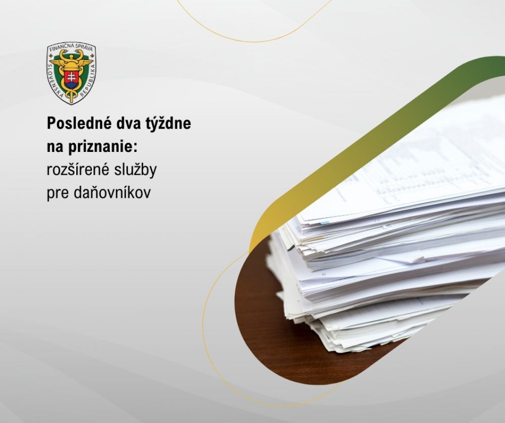 Pozor! Posledné dni na daňové priznanie. Pozrite sa, ako si to môžte zjednodušiť