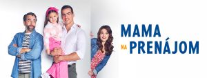 Zákulisie seriálu Mama na prenájom
