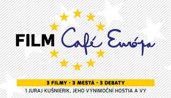 Projekcia Film Caf&eacute; Eur&oacute;pa v Nitre, Žiline a Bratislave