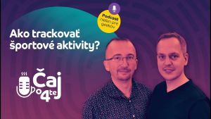 Čaj o 4tej: Ako trackovať &scaron;portov&eacute; aktivity? (VIDEO)