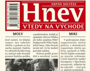 Arp&aacute;d Solt&eacute;sz a jeho novinka Hnev