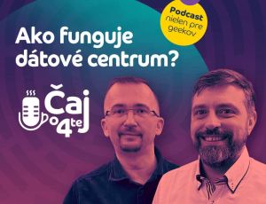 Čaj o 4tej - Ako vyzer&aacute; d&aacute;tov&eacute; centrum? (VIDEO)