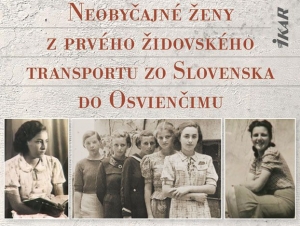 Slovensk&aacute; vl&aacute;da poslala 999 žien na ist&uacute; smrť!