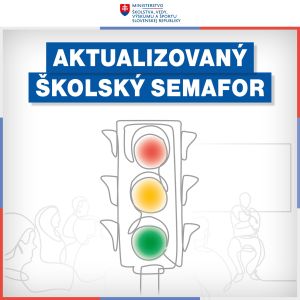 DÔLEŽITÉ: Nový školský semafór