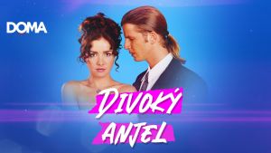 Na obrazovky TV Doma sa vracia legendárna telenovela Divoký anjel, prinášame podrobnosti