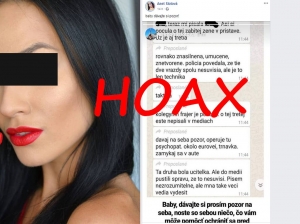Vieme, kto &scaron;&iacute;ri hoax o ďal&scaron;ej vražde ženy, pri ktorom pol&iacute;cia zverejnila mimoriadne upozornenie