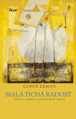 Mal&aacute; tich&aacute; radosť Ľubo&scaron;a Zemana