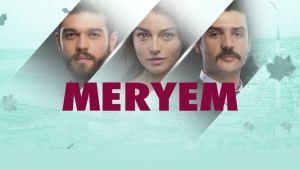Kto je kto v seriáli Meryem (FOTO)