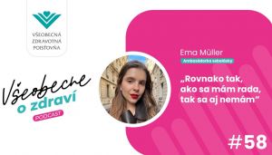 Ambas&aacute;dorka sebal&aacute;sky Ema M&uuml;ller: Rovnako tak, ako sa m&aacute;m rada, tak sa aj nem&aacute;m (PODCAST)