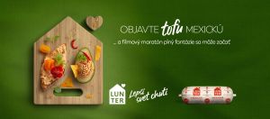 Obľúbené tradičné LUNTER Tofu nátierky prichádzajú s novou kampaňou